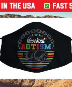 Knockout Autism Fighter Warrior Autism Awareness Day Cloth Face Mask