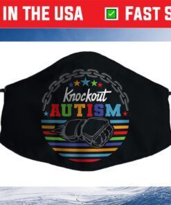 Knockout Autism Fighter Warrior Autism Awareness Day Cloth Face Mask