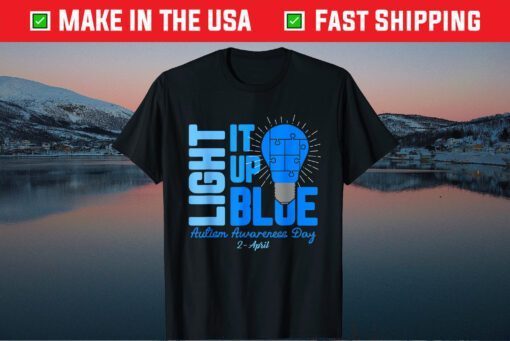Light It Up Blue Autism Awareness Classic T-Shirt