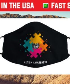 Live Love Accept Autism Awareness, Autism Mom Cloth Face Mask