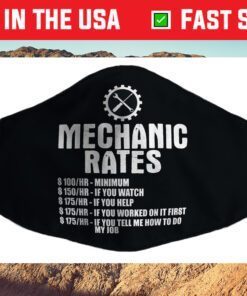 Mechanic Rates Cloth Face Mask