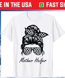 Mother Heifer Farmer Mom Cow Messy Bun Hair Bandana Cow Classic T-Shirt