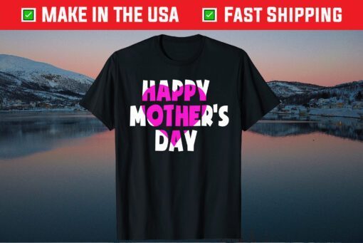 Mothers Day 2021 Shirts Cute Heart Family Matching Mom Mommy Classic T-Shirt