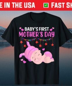 Mother's Day - Baby's First Mother's Day Classic T-Shirt