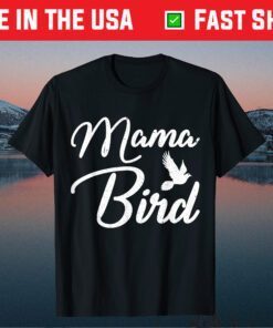 Mother's Day - Mama Bird Classic T-Shirt
