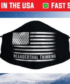 Neanderthal Thinking Funny Meme American Flag Vintage Cloth Face Mask