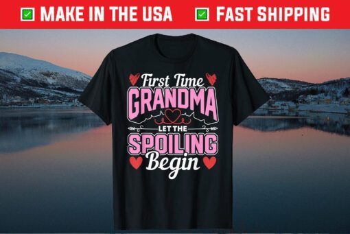 New Grandma Spoiling Proud New Grandma First Time Grandma Gift T-Shirt