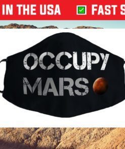 Occupy Mars Space Explorer Us 2021 Face Mask