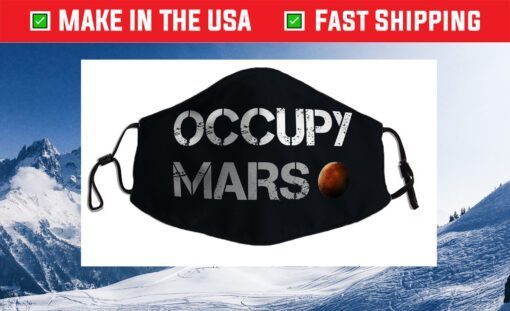 Occupy Mars Space Explorer Us 2021 Face Mask