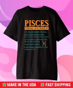 Pisces Zodiac Sign Astrology February To March Birthday Cloth T-Shirt