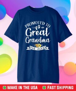 Promoted To Great Grandma est 2021 Shirt Mother's Day Classic T-Shirt