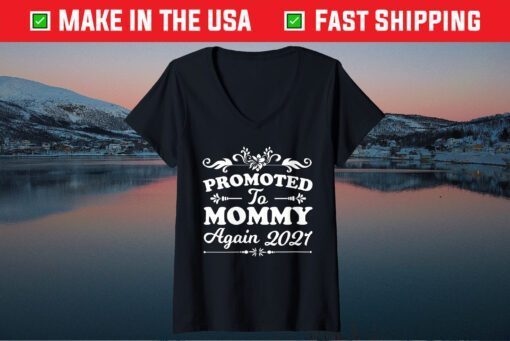 Promoted To Mommy Again Est 2021 Mother's Day Classic T-Shirt