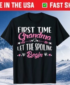 Proud New Grandma First Time Grandma Spoiling New Grandma Classic T-Shirt