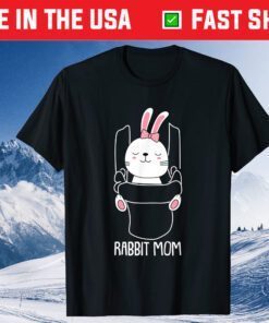 Rabbit Mom Bunny Mama Cute Pet Animal Mommy Mama Mother Classic T-Shirt