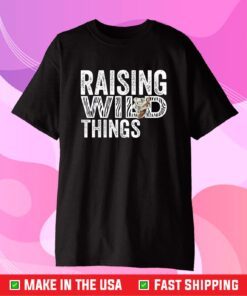 Raising Wild Things Mom Cute Funny Mother's Day Classic T-Shirts