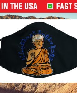 Retro Vintage Politicize Enlightened Trump Buddha Cloth Face Mask
