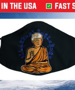 Retro Vintage Politicize Enlightened Trump Buddha Cloth Face Mask