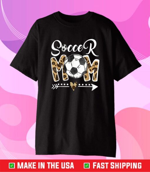 Soccer Mom Leopard Funny Soccer Mom Mother's Day 2021 Gift T-Shirt