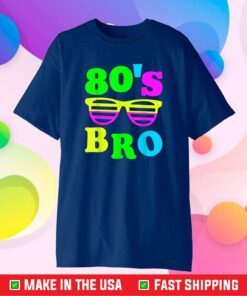 This Is My 80s Bro T-Shirt 80's 90's Party Tee T-Shirt