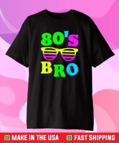 This Is My 80s Bro T-Shirt 80's 90's Party Tee T-Shirt