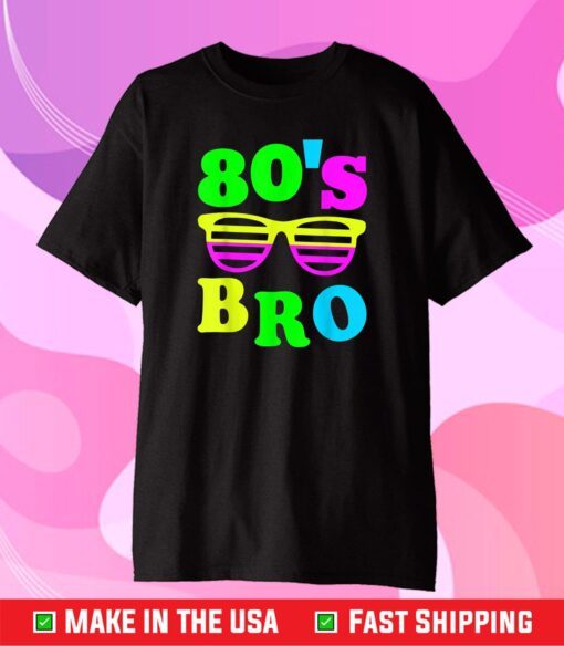 This Is My 80s Bro T-Shirt 80's 90's Party Tee T-Shirt