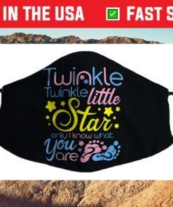 Twinkle Twinkle Little Star Only I Know Gender Keeper Reveal Cloth Face Mask