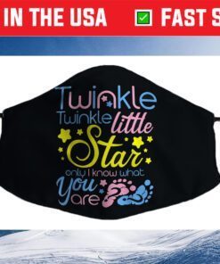 Twinkle Twinkle Little Star Only I Know Gender Keeper Reveal Cloth Face Mask