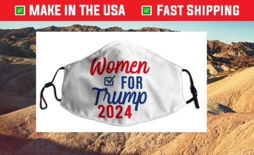 Women For Trump 2024 Election Vote Cloth Face Mask
