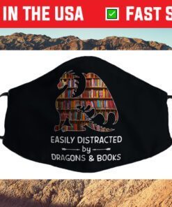 easily distracted by Dragon and Books nerds Cloth Face Mask