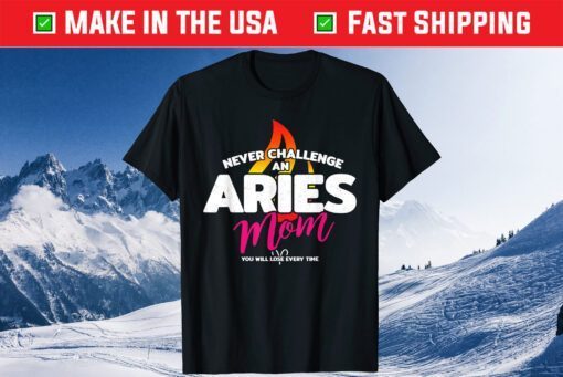 Aries Mom - Mother's Day Astrology - Aries Birthday Classic T-Shirt