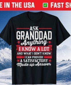 Ask Granddad Anything Granddad Fathers Day T-Shirt