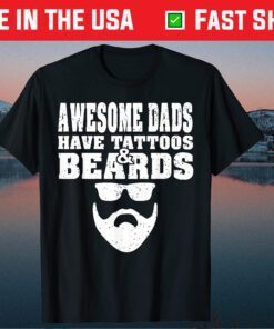Awesome Dads have Tattoos And Beards Vintage father's day Classic T-Shirt