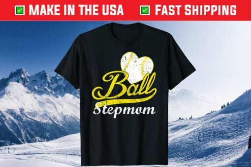 Ball Stepmom Softball Baseball Us 2021 T-Shirt