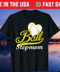 Ball Stepmom Softball Baseball Us 2021 T-Shirt