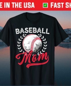Baseball Mom Softball Mom Mother's Day Us 2021 T-Shirt