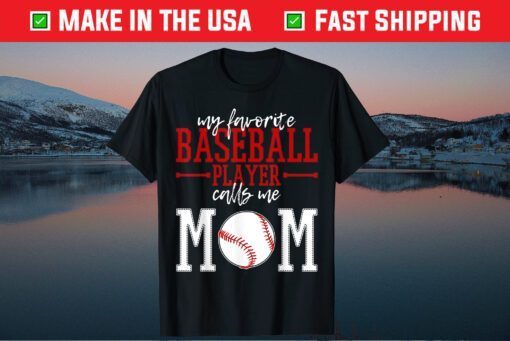 Baseball Player Mom Mama Mother's Day Us 2021 T-Shirt