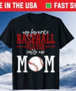 Baseball Player Mom Mama Mother's Day Us 2021 T-Shirt