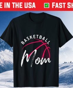 Basketball Mom Mothers Day T-Shirt