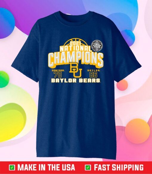 Baylor 2021 NCAA National Championship Final Four Classic T-Shirt