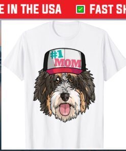 Bernedoodle #1 Dog Mom Mother's Day T-Shirt