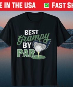 Best Grampy By Par Golf Sports Father's Day Classic T-Shirt