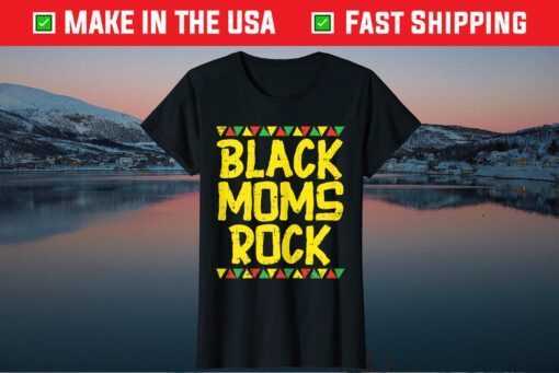 Black Moms Rock Kente Pride African American Mother Us 2021 T-Shirt