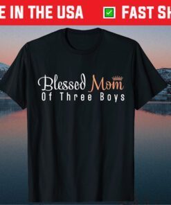 Blessed Mom of Three Boys Women Mothers day Son Kids Queen Classic T-Shirt