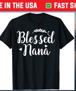 Blessed Nana Cute Grandmother Mothers Day Classic T-Shirt