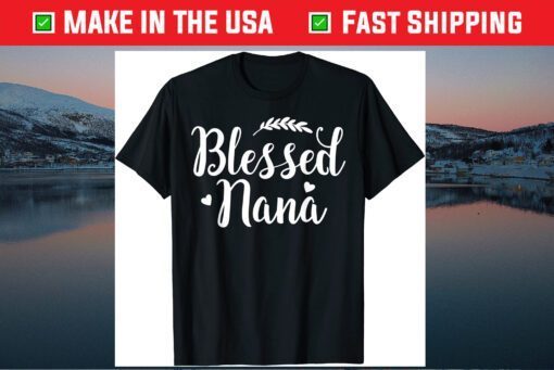 Blessed Nana Cute Grandmother Mothers Day Classic T-Shirt