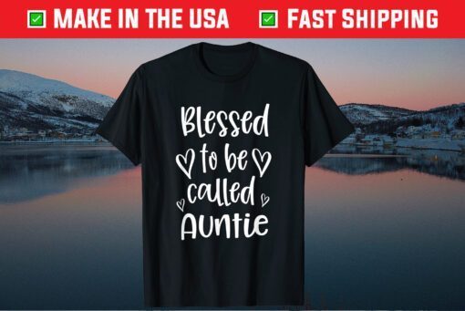Blessed to be called Auntie Classic T-Shirt