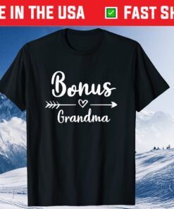 Bonus Grandma Mother's Day Step Grandma Classic Shirt