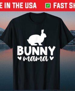 Bunny Mama Mother's Day Gift T-Shirt