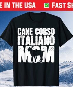 Cane Corso Dog Mom Mama Mothers Day Classic T-Shirt