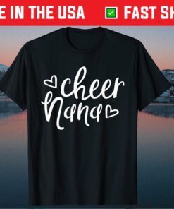 Cheer Nana Grandma Mother's Day Gift T-Shirt